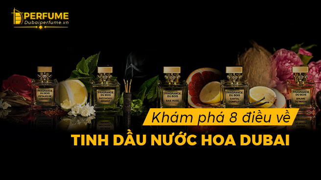 kham-pha-8-dieu-ve-tinh-dau-nuoc-hoa-dubai