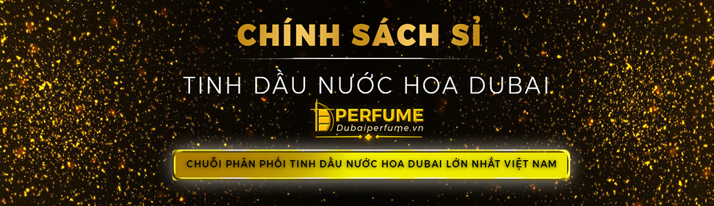 Chính sách bỏ sỉ tinh dầu nước hoa Dubai